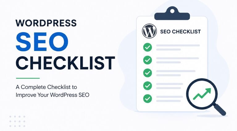 WordPress SEO Checklist: 25 Steps to Boost Rankings Fast