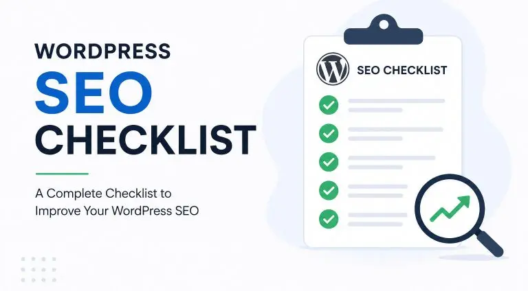 WordPress SEO Checklist: 25 Steps to Boost Rankings Fast